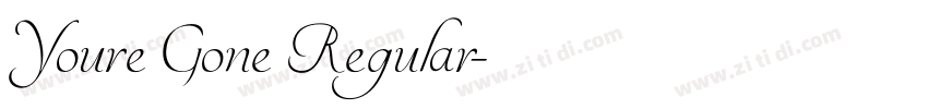 Youre Gone Regular字体转换